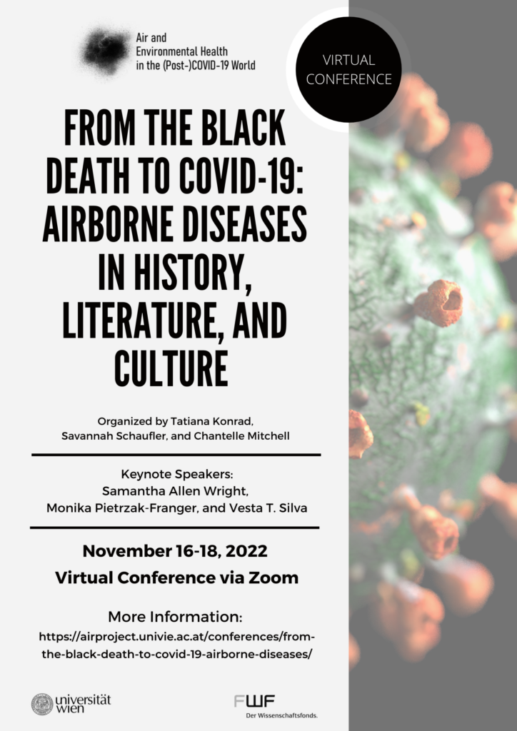 Conference Poster "From the Black Death to COVID-19: Airborne Diseases in History, Literature, and Culture" organized by Tatiana Konrad, Chantelle Mitchell, and Savannah Schaufler